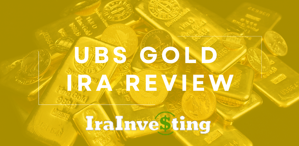 UBS Gold IRA Review